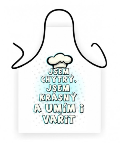 Zástěra jsem chytrý jsem krásný